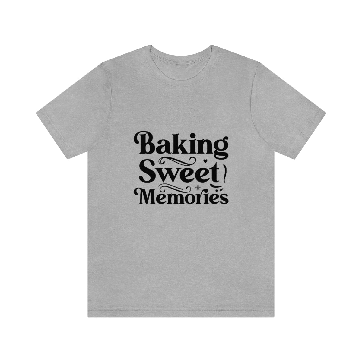 Baking Sweet Memories T-Shirt